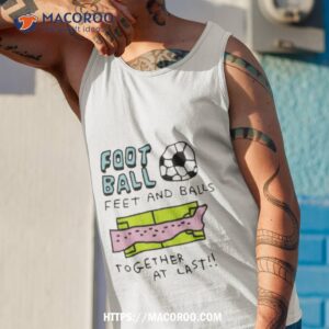 football feet and ball together at lasshirt tank top 1