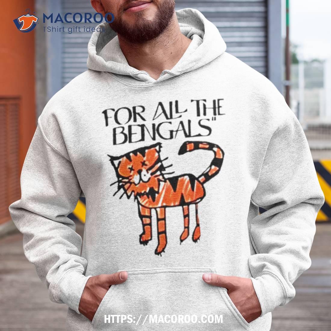 For All The Bengals Tiger T Shirt - TheKingShirtS