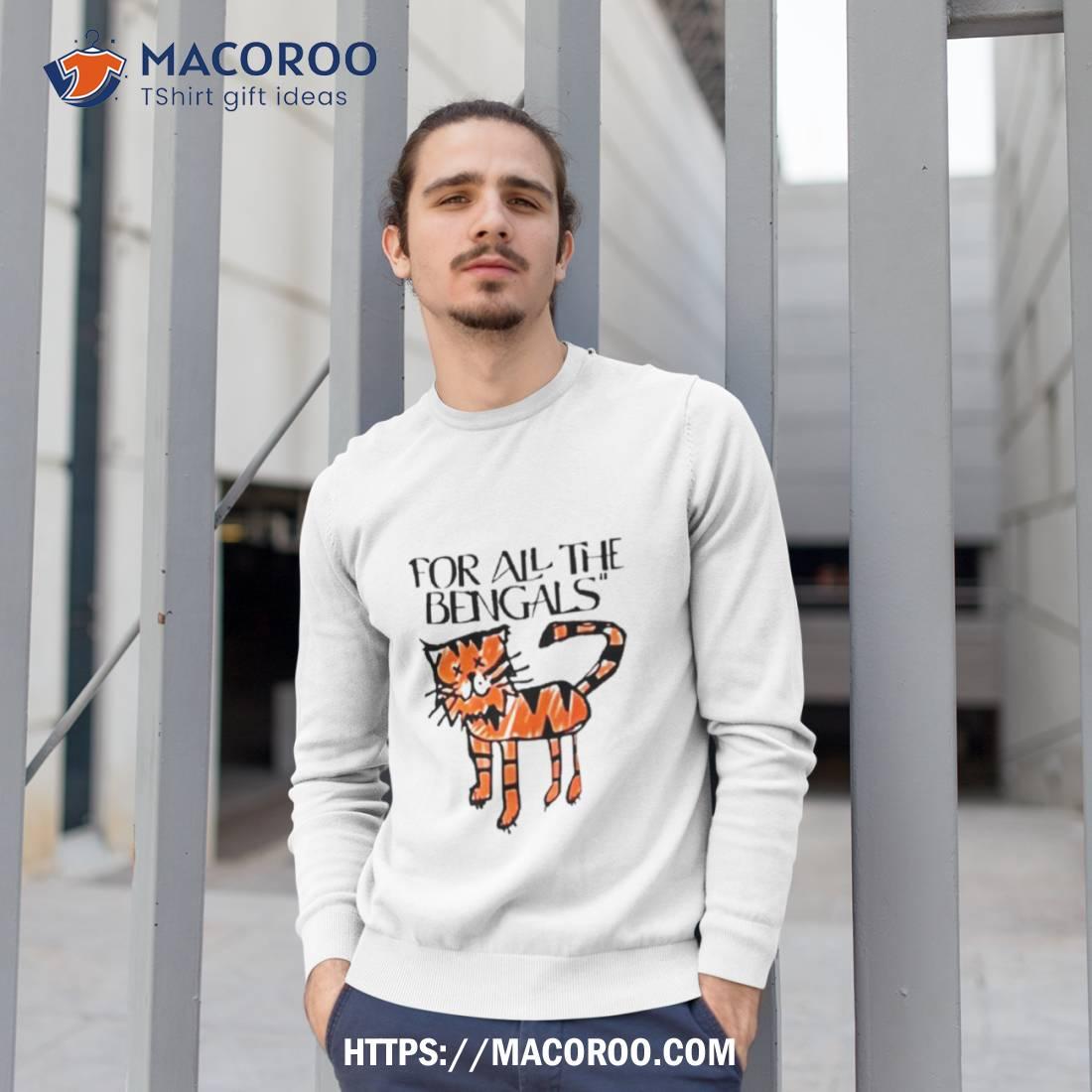 For All The Bengals Tiger T Shirt - TheKingShirtS