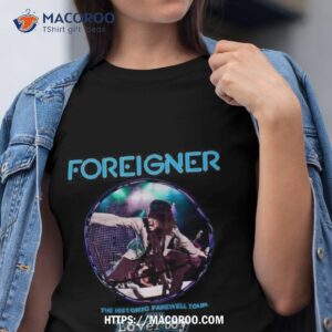 Foreigner The Historic Farewell Tour 2023 With Loverboy Shirt