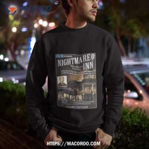 Frasier Crane’s Nightmare Inn Shirt 2 frasier crane s nightmare inn shirt sweatshirt