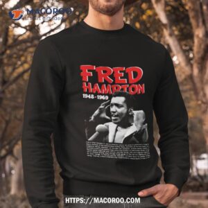 Fred Hampton Thomas Sankara Shirt 2 fred hampton thomas sankara shirt sweatshirt