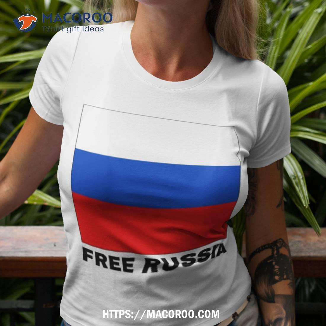 Free Russia Shirt Free Russia Shirt