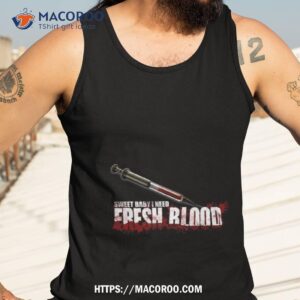 fresh blood shirt tank top 3