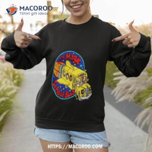 funny the magic school bus shirt sweatshirt 1