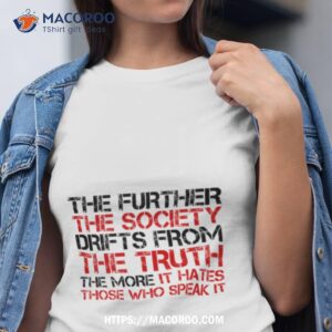 George Orwell Quote Free Speech Truth Political Shirt