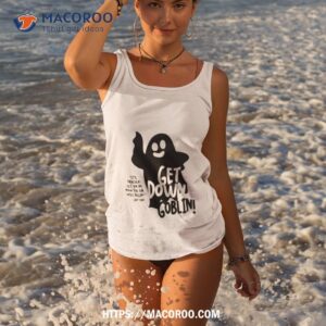 Get Down Goblin Jan Terri Shirt