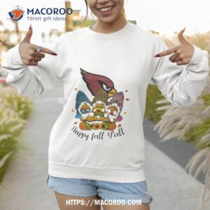 Gnomes Happy Fall Y'all Arizona Cardinals T-shirt,Sweater, Hoodie, And Long  Sleeved, Ladies, Tank Top