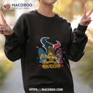 Gnomes Happy Fall Y’all Houston Texans Shirt 2 gnomes happy fall y all houston texans shirt sweatshirt 2