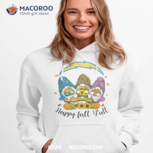 gnomes happy fall y all los angeles chargers shirt hoodie 1