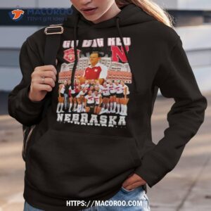 go big red nebraska cornhuskers women s volleyball 2023 shirt hoodie 3