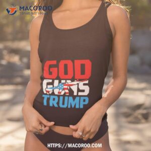 God Guns Trump Shirt