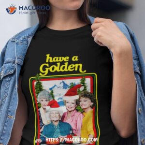 golden stay christmas shirt tshirt