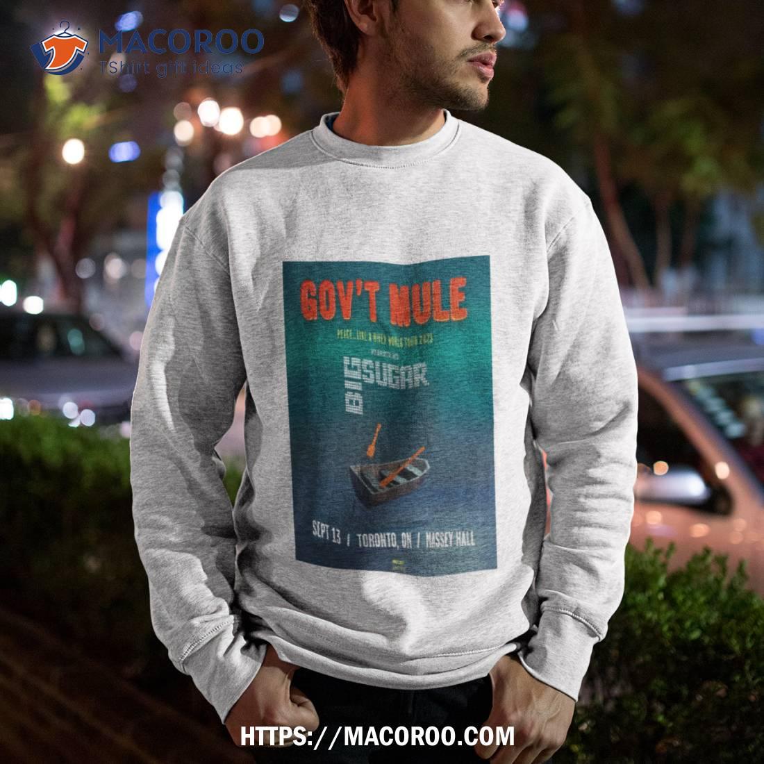 Gov’t Mule Very Special Guests Big Sugar September 13 2023 Toronto Art Poster Design Shirt Gov’t Mule Very Special Guests Big Sugar September 13 2023 Toronto Art Poster Design Shirt