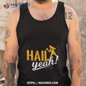 green bay packers hail yeah shirt tank top