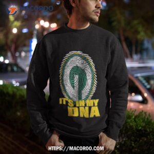 green bay packers it s in my dna shirt sweatshirt