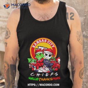 grinch and jack skellington kansas city chiefs hallothankmas shirt tank top