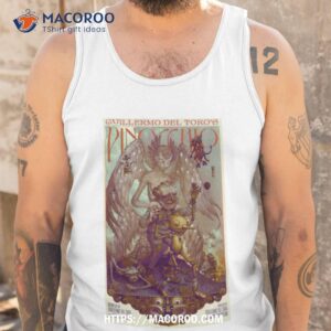 Guillermo Del Toro’s Pinocchio Is Joining The Criterion Collection T Shirt 3 guillermo del toro s pinocchio is joining the criterion collection t shirt tank top