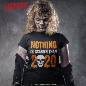 Halloween 2020 / Scary Skeleton Skull Costume Funny Saying Shirt