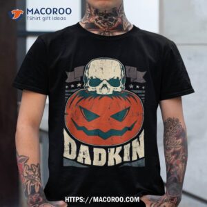 Halloween Dad, Skull, Dadkin, Evil Pumpkin Shirt