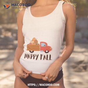 happy fall truck pick up pumpkin shirt tank top 1