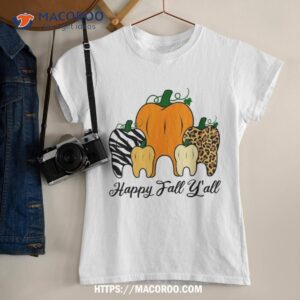 Happy Fall Y’all Pumpkin Tooth Lepard Zebra Halloween Dental Shirt