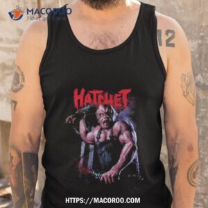 Hatchet Terror Goes Old School 2023 Shirt 3 hatchet terror goes old school 2023 shirt tank top