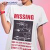Have You Seen This Plane Contact Lockheed Martin Streetwear Division Shirt
