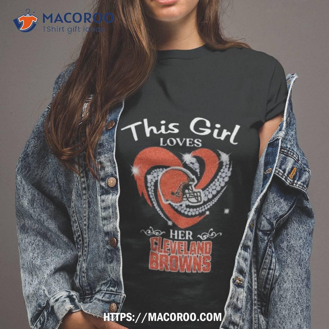 Heart Diamond This Girl Loves Her Cleveland Browns 2023 Shirt Heart Diamond This Girl Loves Her Cleveland Browns 2023 Shirt