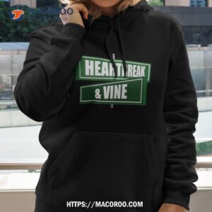 Heartbreak And Vine Shirt