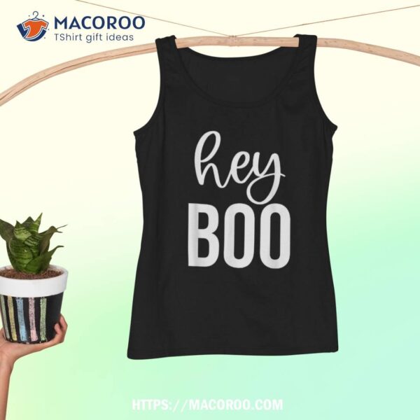 Hey Boo Funny Easy Halloween Costume Shirt