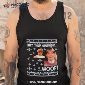 home alone buzz your girlfriend woof ugly shirt tank top
