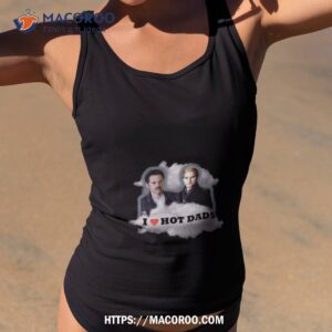 hot dads shirt tank top 2