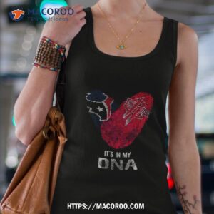 Houston Texans And Houston Rockets Heart It’s In My Dna 2023 Shirt 1 houston texans and houston rockets heart it s in my dna 2023 shirt tank top 4