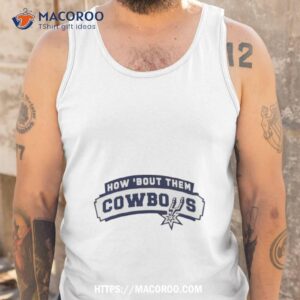 how bout them cowboys shirt tank top