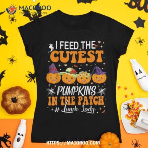 i feed cutest pumpkins in the patch lunch lady halloween shirt tshirt 1