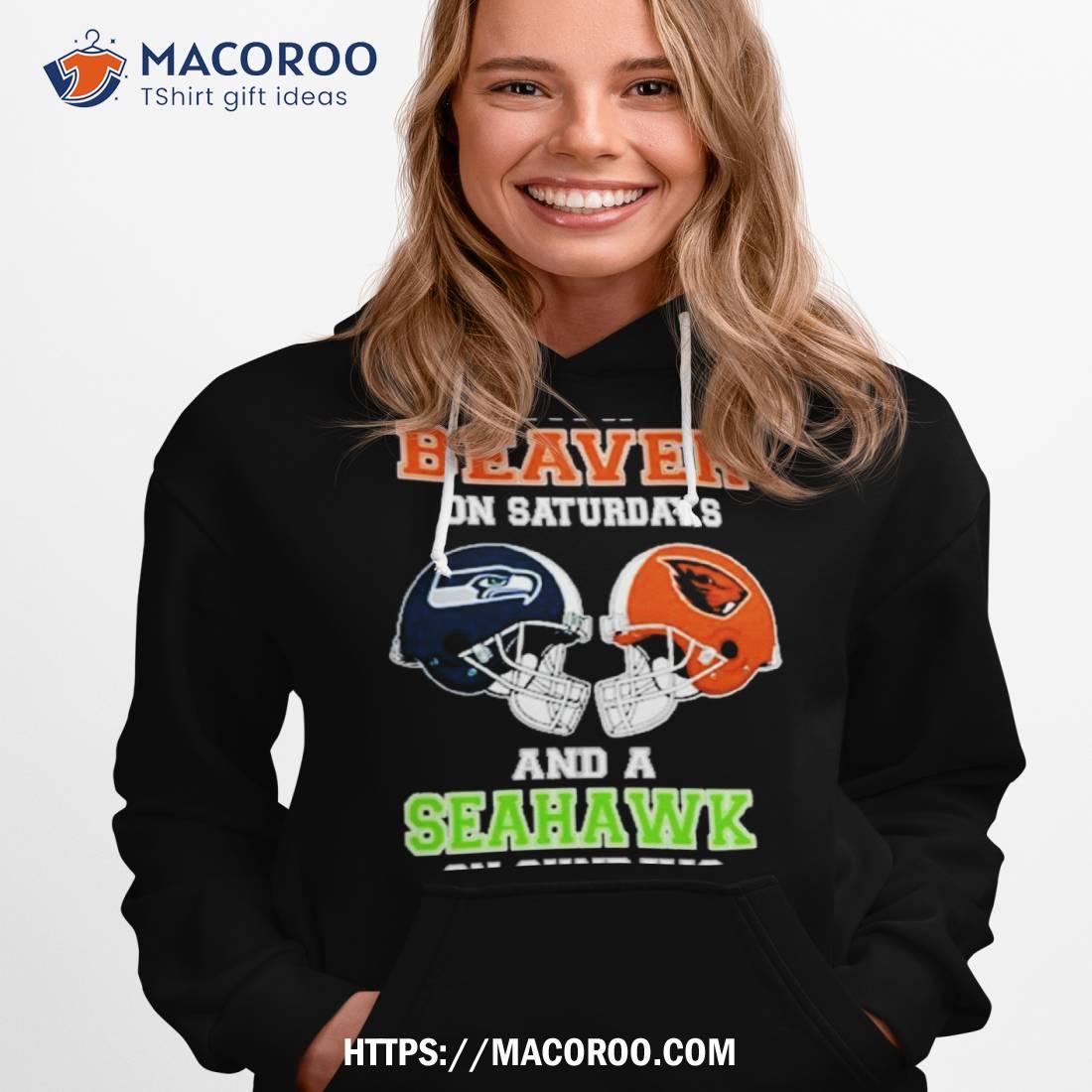 I’m A Beaver On Saturdays And A Seahawks On Sundays Helmet 2023 T Shirt I’m A Beaver On Saturdays And A Seahawks On Sundays Helmet 2023 T Shirt