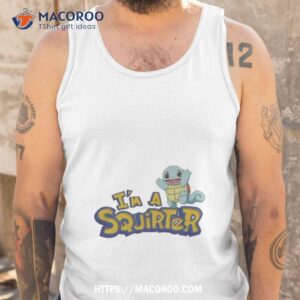 i m a squirter shirt tank top