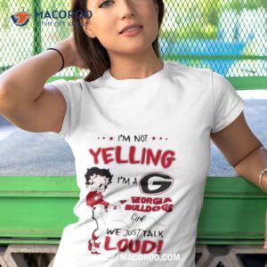 I'm not yelling I'm a philadelphia phillies girl we just talk loud 2023  shirt, hoodie, sweater, long sleeve and tank top