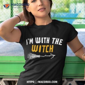 i m with the witch funny halloween costume shirt tshirt 1