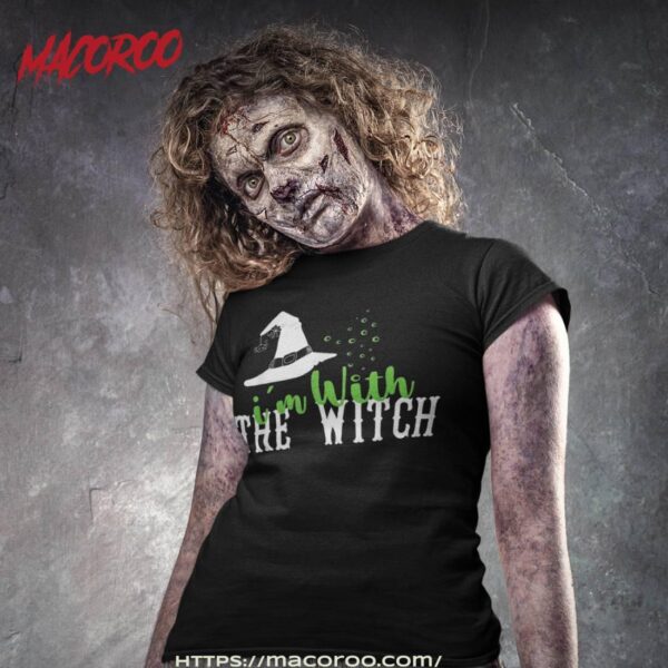 I’m With The Witch Halloween Couple For Funny Shirt