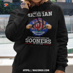 i may live in michigan but i ll always have the oklahoma sooners in my dna 2023 shirt hoodie