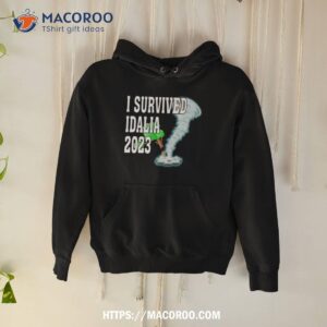 i survived hurricane idalia 2023 art design shirt hoodie