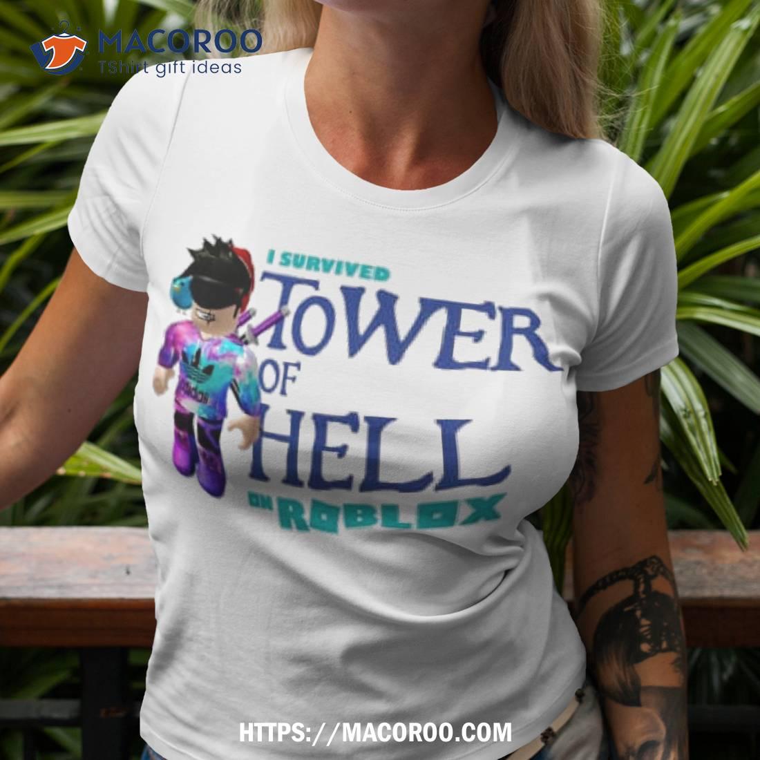 I Survived Tower Of Hell On Roblox Shirt