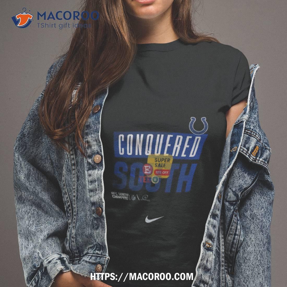 Indianapolis Colts Conquered The South Nfl 2023 Playoff Shirt