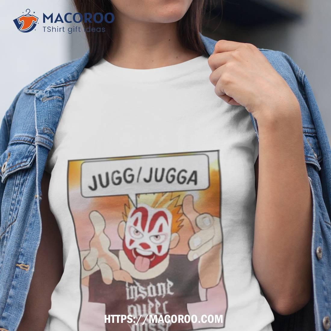 Insane Queer Posse Jugg Jugga Shirt Insane Queer Posse Jugg Jugga Shirt