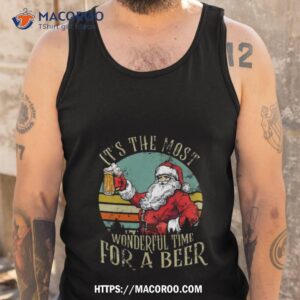 it s the most wonderful time for a beer beer lovers shirt tank top
