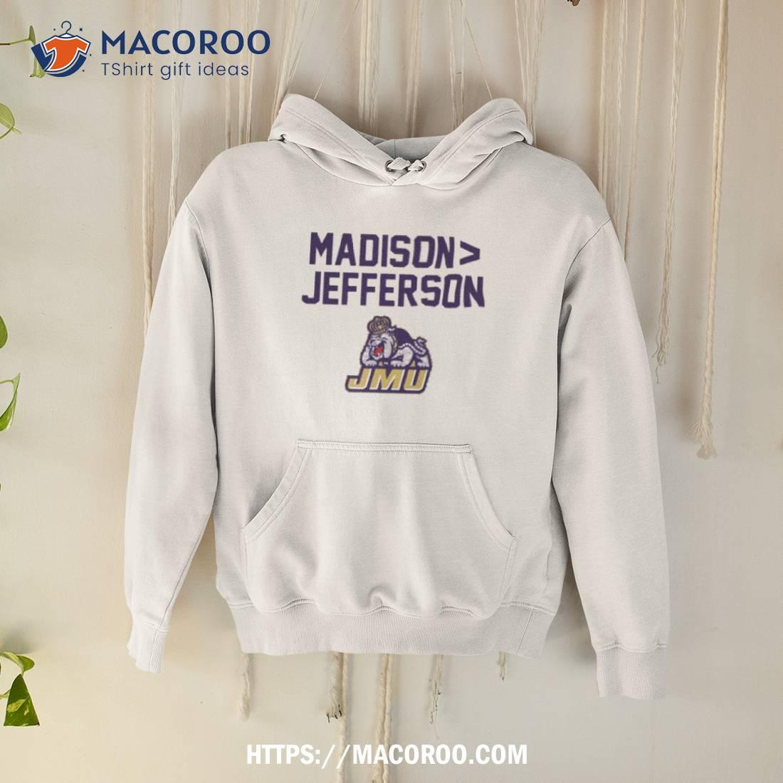 Jmu Football Madison Jefferson Shirt Jmu Football Madison Jefferson Shirt