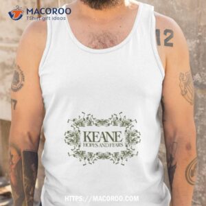 johnha keane hopes and fears shirt tank top