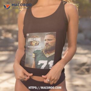 josh sitton takes his place in the green bay packers nfl hall of fame go pack go shirt tank top 1